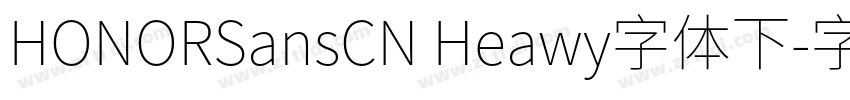 HONORSansCN Heawy字体下字体转换